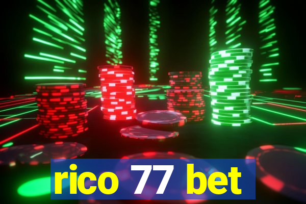 rico 77 bet